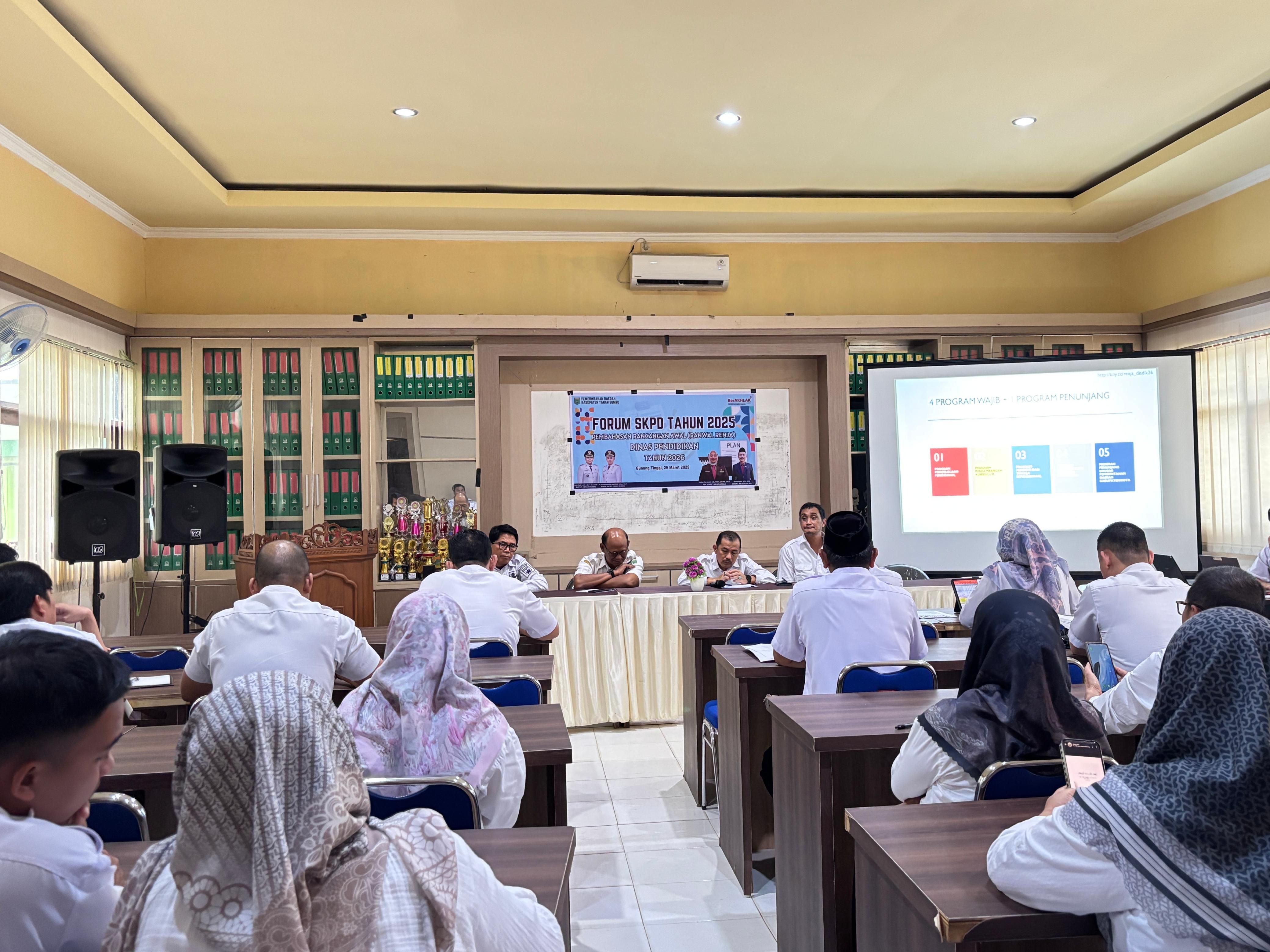 FORUM SKPD TAHUN 2025 PEMBAHASAN RANCANGAN AWAL (RANWAL RENJA) DINAS PENDIDIKAN TAHUN 2026