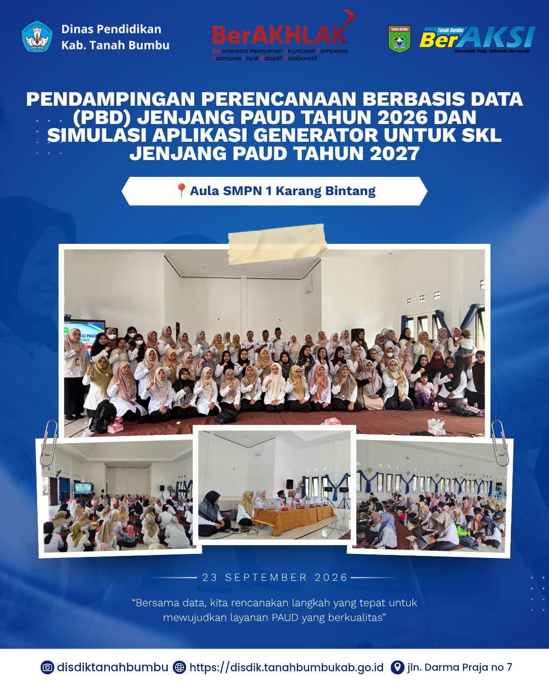 Pendampingan Perencanaan Berbasis Data (PBD) Jenjang PAUD Tahun 2026 dan Simulasi Aplikasi Generator untuk SKL Jenjang PAUD Tahun 2027
